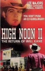 Watch High Noon, Part II: The Return of Will Kane Megashare8