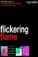 Watch The Flickering Flame Megashare8
