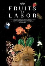 Watch Fruits of Labor Megashare8