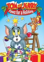 Watch Tom and Jerry: Paws for a Holiday Megashare8