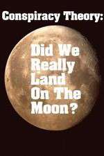 Watch Conspiracy Theory Did We Land on the Moon Megashare8