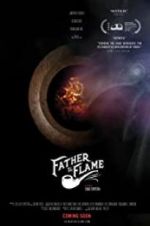 Watch Father the Flame Megashare8