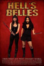 Watch Hell\'s Belles (Short 2012) Megashare8