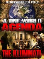 Watch A One World Agenda: The Illuminati Megashare8