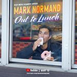 Watch Mark Normand: Out to Lunch (TV Special 2020) Megashare8