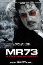 Watch MR 73 Megashare8