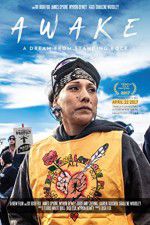 Watch Awake a Dream from Standing Rock Megashare8