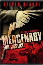 Watch Mercenary for Justice Megashare8
