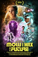 Watch Molli and Max in the Future Online Megashare8
