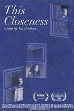 Watch This Closeness Megashare8