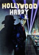 Watch Hollywood Harry Megashare8