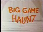 Watch Big Game Haunt (Short 1968) Megashare8
