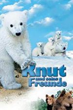 Watch Knut und seine Freunde Megashare8