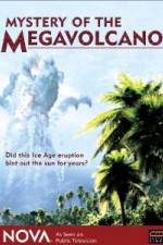 Watch NOVA: Mystery of the Megavolcano Megashare8