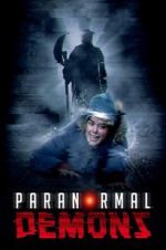 Watch Paranormal Demons Megashare8