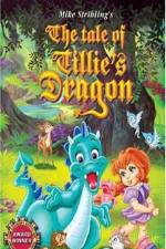 Watch The Tale of Tillie's Dragon Megashare8
