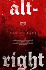 Watch Alt-Right: Age of Rage Megashare8