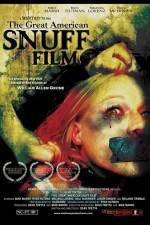 Watch The Great American Snuff Film Megashare8