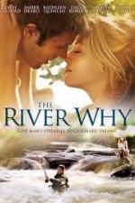 Watch The River Why Megashare8