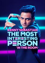 Watch Kenny Sebastian: The Most Interesting Person in the Room Megashare8