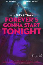 Watch Forevers Gonna Start Tonight Megashare8