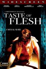 Watch Taste of Flesh Megashare8
