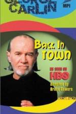 Watch George Carlin: Back in Town Megashare8