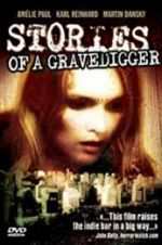 Watch Stories of a Gravedigger Megashare8