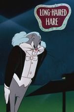 Watch Long-Haired Hare (Short 1949) Megashare8
