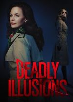 Watch Deadly Illusions Megashare8