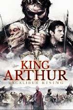 Watch King Arthur Excalibur Rising Megashare8