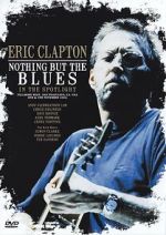 Watch Eric Clapton: Nothing But the Blues Megashare8