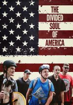 Watch The Divided Soul of America Megashare8