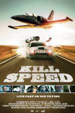 Watch Kill Speed Megashare8