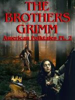 Watch The Brothers Grimm: American Folktales Part 2 Megashare8