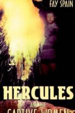 Watch Hercules and the Captive Women Megashare8