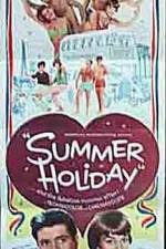 Watch Summer Holiday Megashare8