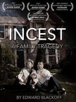 Watch Incest: A Family Tragedy Megashare8