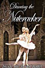 Watch Dancing the Nutcracker: Inside the Royal Ballet Megashare8