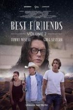 Watch Best F(r)iends: Volume 2 Megashare8