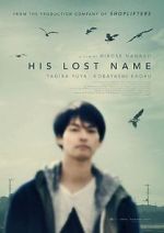 Watch His Lost Name Megashare8