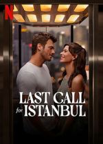 Watch Last Call for Istanbul Megashare8