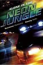 Watch Alone in the Neon Jungle Megashare8