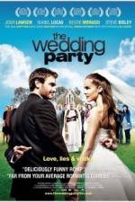 Watch The Wedding Party Megashare8