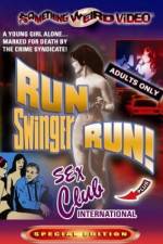 Watch Run Swinger Run! Megashare8