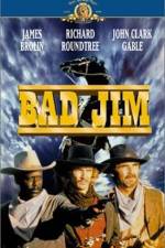 Watch Bad Jim Megashare8