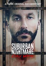 Watch Suburban Nightmare: Chris Watts Megashare8