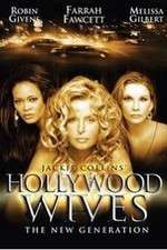 Watch Hollywood Wives The New Generation Megashare8