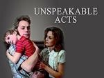 Watch Unspeakable Acts Megashare8