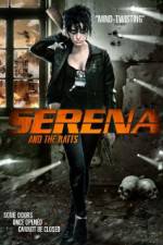 Watch Serena and the Ratts Megashare8